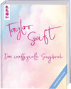 Buchcover Taylor Swift: Das inoffizielle Songbook