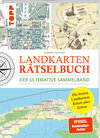 Buchcover Landkarten Rätselbuch – Die besten Landkarten-Rätsel aller Zeiten. Der ultimative Sammelband