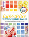 Buchcover Farbenlehre trifft Watercolor-Blumen