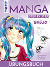 Buchcover Shōjo. Manga Step by Step Übungsbuch