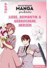 Buchcover Pocketbooks Manga zeichnen - Teil 2: Liebe, Romantik & gebrochene Herzen