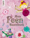 Buchcover Mein Feenbastelbuch