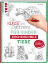 Buchcover Die Kunst des Zeichnens für Kinder Zeichenschule - Tiere