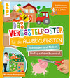 Buchcover Das Verbastelposter-Buch für die Allerkleinsten. Schneiden und Kleben. Ein Tag auf dem Bauernhof. Mit Mega-Riesenposter