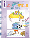 Buchcover Mix-Max-Malbuch Wer bin ich?