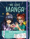 Buchcover We love Manga. Eintragebuch