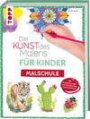 Buchcover Die Kunst des Malens für Kinder Malschule