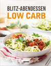 Buchcover Blitz-Abendessen Low Carb