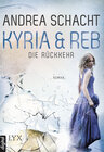 Buchcover Kyria & Reb - Die Rückkehr