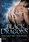 Buchcover Black Dragons - Ein Flirt mit dem Feuer