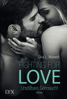Buchcover Fighting for Love - Unstillbare Sehnsucht