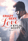 Buchcover Crazy, Sexy, Love