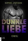 Buchcover Dunkle Liebe - Ewig