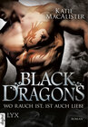 Buchcover Black Dragons - Wo Rauch ist, ist auch Liebe