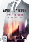 Buchcover Love the Boss - Ein Chef fürs Leben