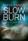 Buchcover Slow Burn - Berauschende Gefahr