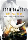 Buchcover Kiss the Boss - Eine Chefin zum Verlieben