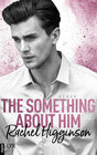 Buchcover The Something About Him