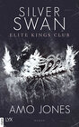 Buchcover Silver Swan - Elite Kings Club