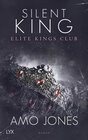 Buchcover Silent King - Elite Kings Club