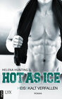 Buchcover Hot as Ice - Heißkalt verfallen