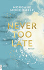 Buchcover Never Too Late