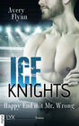 Buchcover Ice Knights - Happy End mit Mr Wrong