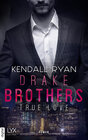 Buchcover True Love - Drake Brothers