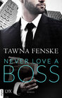 Buchcover Never Love a Boss