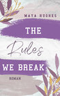 Buchcover The Rules We Break