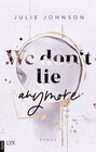 Buchcover We don’t lie anymore