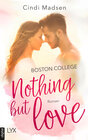 Buchcover Boston College - Nothing but Love