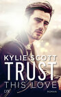 Buchcover Trust this Love