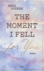 Buchcover The Moment I Fell For You