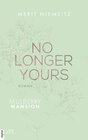 Buchcover No Longer Yours - Mulberry Mansion