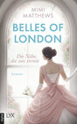 Buchcover Belles of London - Die Nähe, die uns trennt