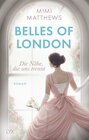 Buchcover Belles of London - Die Nähe, die uns trennt
