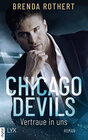 Buchcover Chicago Devils - Vertraue in uns