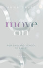 Buchcover Move On - New England School of Ballet