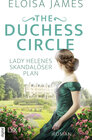 Buchcover The Duchess Circle - Lady Helenes skandalöser Plan