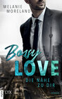 Buchcover Bossy Love - Die Nähe zu dir