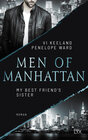 Buchcover Men of Manhattan - My Best Friend's Sister