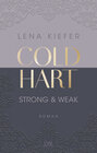 Buchcover Coldhart - Strong & Weak