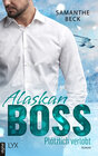 Buchcover Alaskan Boss - Plötzlich verlobt