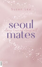 Buchcover Seoulmates - Always have and always will