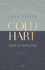 Buchcover Coldhart - Deep & Shallow