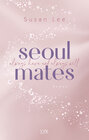 Buchcover Seoulmates - Always have and always will