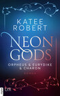 Buchcover Neon Gods - Orpheus & Eurydike & Charon