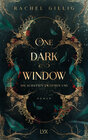 Buchcover One Dark Window - Die Schatten zwischen uns