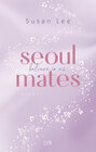 Buchcover Seoulmates - Believe in Us